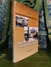 Suomen kuorma-autoliikenteen historia 4 - Kehittyvä kuljetuselinkeino  - keikasta logistiikkaan