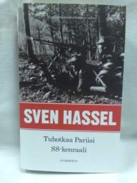 Tuhotkaa Pariisi + SS-kenraali