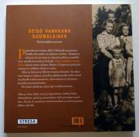 Seiso vankkana suomalainen - Kertomuksia suvusta