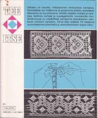 Virkkausmalleja, 1979. 5.p. 75 kirjoittajan suunnittelemaa pitsimallia ja yksityiskohtaiset ohjeet niihin.