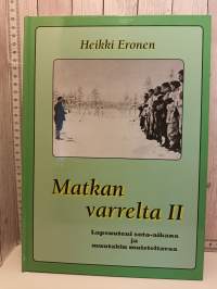 Matkan varrelta II