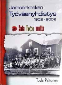 Jämsänkosken Työväenyhdistys 1902-2002