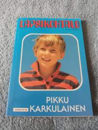 Pikku karkulainen - Lapsikohtalo 6*1993
