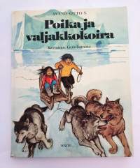 Poika ja valjakkokoira Kertomus Grönlannista