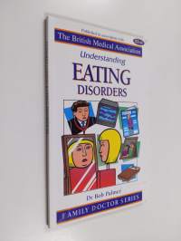Understanding Eating Disorders