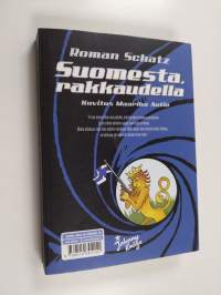 Suomesta, rakkaudella = From Finland, with love