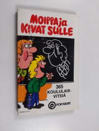 Moippa ja kivat sulle