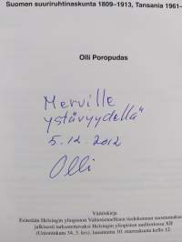 Taloudellinen kehitys ja vahva valtio : Suomen suuriruhtinaskunta 1809-1913, Tansania 1961-1986 (signeerattu, tekijän omiste)