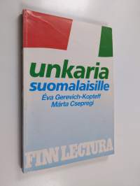 Unkaria suomalaisille