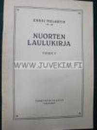 Nuorten Laulukirja 1930. Vihko V. Op 140.  