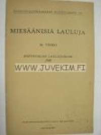 Miesäänisiä lauluja Sortavalan laulujuhliin 1926.