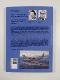 Suomen Ilmavoimien Lentokoneet 1918-1993 : The Aircraft of the Finnish Air Force 1918-1993