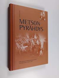 Metson pyrähdys : Keski-Suomen partiopiiritoiminnan historia vuosisadan alusta vuoteen 1997