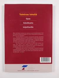 Toimivaa tekstiä : opas tekniikasta kirjoittaville
