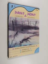 Paint &amp; print 1995 : 1 : silkinmaalaus &amp; kankaankoristelu + Kaava-arkki