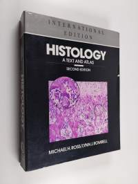 Histology : a text and atlas