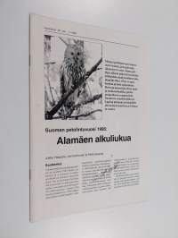 Suomen petolintuvuosi 1995 : Alamäen alkuliukua