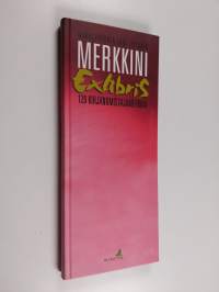Merkkini exlibris : 120 kirjanomistajamerkkiä