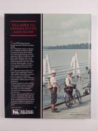 Viimeinen kesä : ainutlaatuinen värivalokuvakertomus Suomesta kesällä 1939
