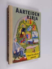 Aarteiden kirja 10 : Kun he olivat pieniä