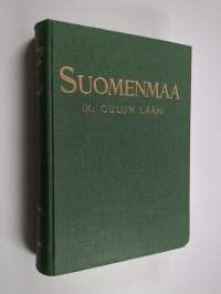 Suomenmaa 9.1. : Oulun lääni, eteläosa