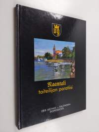 Erik Aschan-Rauthovin ekspressioita : Naantali, taiteilijan paratiisi