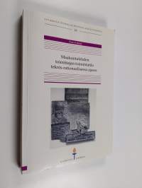 Maakuntalehden toimittajan toimintatila teknis-rationaalisessa ajassa (signeerattu, tekijän omiste)