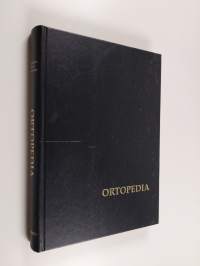 Ortopedia : käytännön ortopediaa