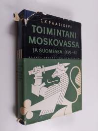 Paasikiven päiväkirjat 1-2 : 1944-1956