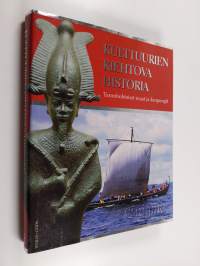 Kulttuurien kiehtova historia : Tarunhohtoiset maat ja kaupungit