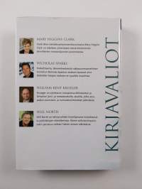 Kirjavaliot : Clark, Mary Higgins : Kodin suojassa ; Sparks, Nicholas : Ensi silmäyksellä ; Krueger, Willian Kent : Pedon henki ; North, Will : Matka uuteen alkuun