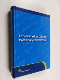Terveystarkastukset työterveyshuollossa
