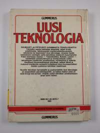 Uusi teknologia : Tietotekniikka, robotit, laserit