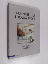 Suunnittelu - luovaa työtä