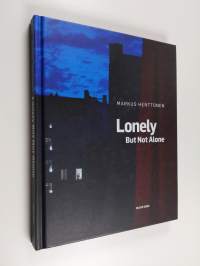 Lonely but not alone
