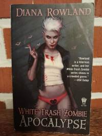 White Trash Zombie Apocalypse