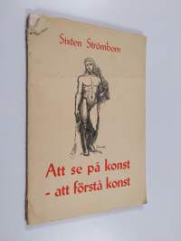 Att se på konst - att forstå konst