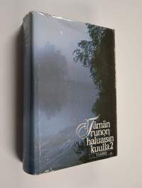 Tämän runon haluaisin kuulla 2