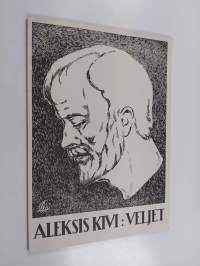 Aleksis Kivi : Veljet (signeerattu, tekijän omiste)