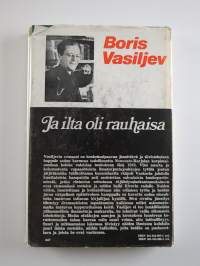 Ja ilta oli rauhaisa