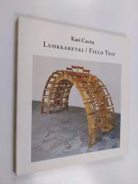 Kari Cavén : Luokkaretki - Field trip