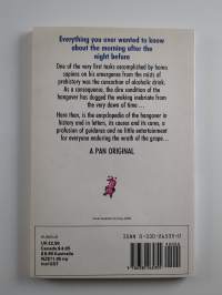 The Hangover Handbook - The Definitive Guide to the Causes and Cures of Man&#039;s Oldest Affliction
