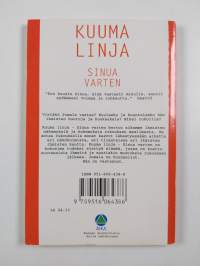 Kuuma linja : sinua varten