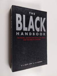 The Black Handbook - The People, History, and Politics of Africa and the African Diaspora