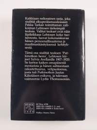 Valitut teokset 1 : Putkinotkon herra : Kirjeet Sylvia Avellanille 1907-1920