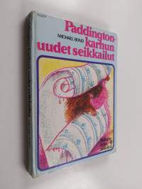 Paddington-karhun uudet seikkailut