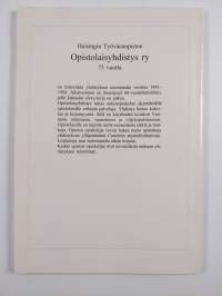 Helsingin työväenopiston opistolaisyhdistys ry 75 vuotta - historiikki vuosilta 1981-1994