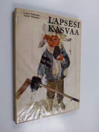 Lapsesi kasvaa