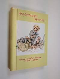 Hyväntuulen lähteillä : ajatuksia ja runoja