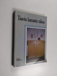Taavin kamarin taikaa (signeerattu)